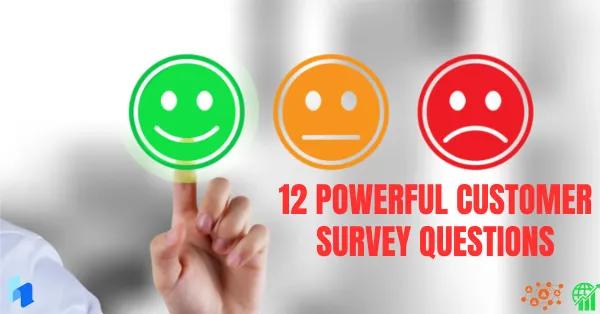 12 Best Customer Service Survey Questions